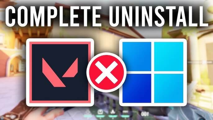 How to Uninstall Valorant: A Step-by-Step Guide